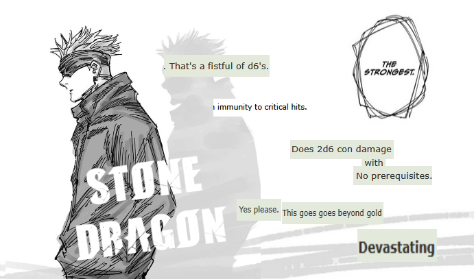 The second half of the agendaposting meme; a character labeled Stone Dragon is commented on my a speech bubble simply saying '-The Strongest'. Various screenshots of the SRD or Forum posts detail its strengths, such as high damage or DR.